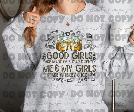 Good girls are made of sugar and spice sweat shirt