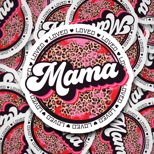 loved mama sticker